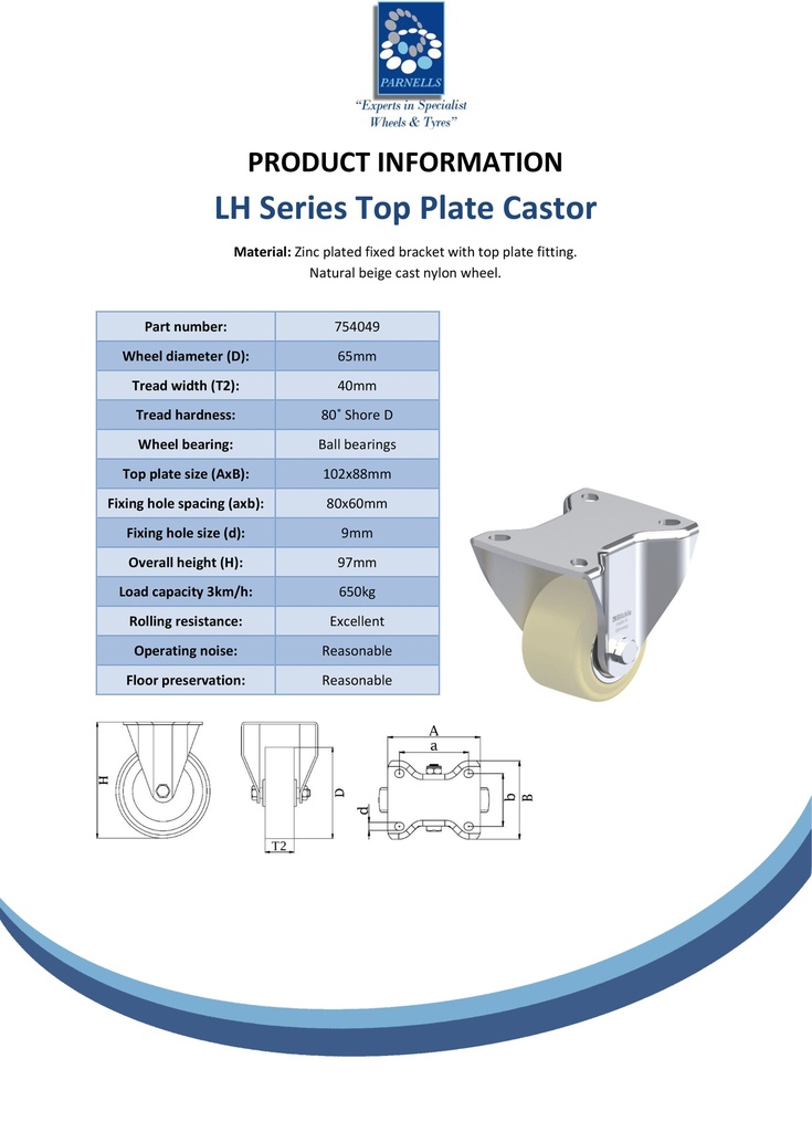 LH series 65mm fixed top plate 100x85mm castor with cast nylon ball bearing wheel 650kg - Spec Sheet