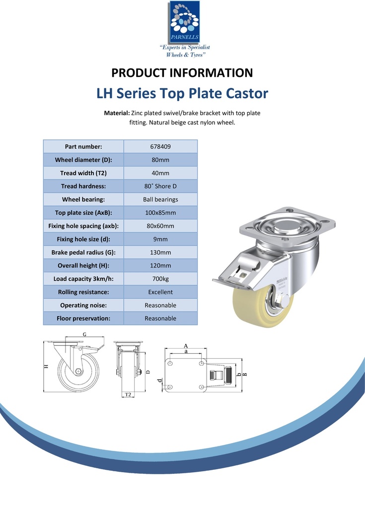 LH series 80mm swivel/brake top plate 100x85mm castor with cast nylon ball bearing wheel 700kg - Spec Sheet