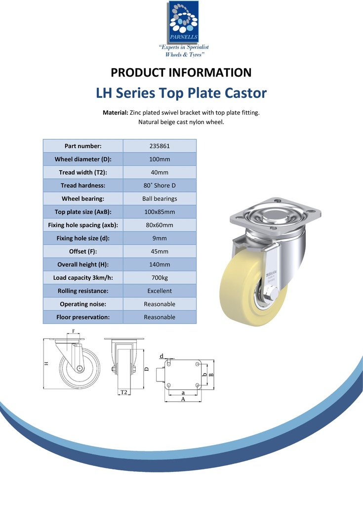 LH series 100mm swivel top plate 100x85mm castor with cast nylon ball bearing wheel 700kg - Spec Sheet