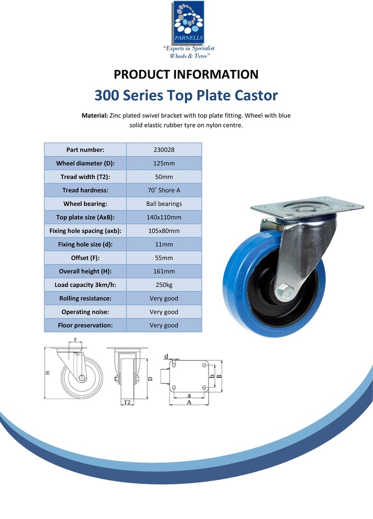 300 series 125mm swivel top plate 140x110mm castor with blue elastic rubber on nylon centre ball bearing wheel 250kg - Spec Sheet