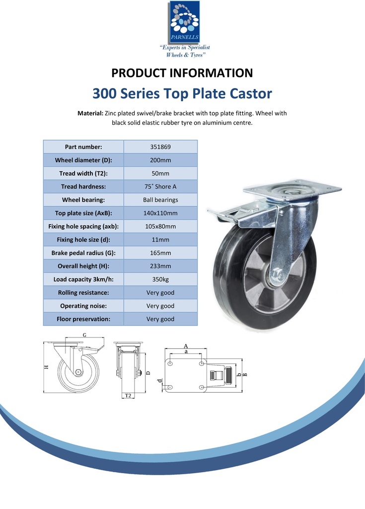 300 series 200mm swivel/brake top plate 140x110mm castor with black elastic rubber on aluminium centre ball bearing wheel 350kg - Spec Sheet