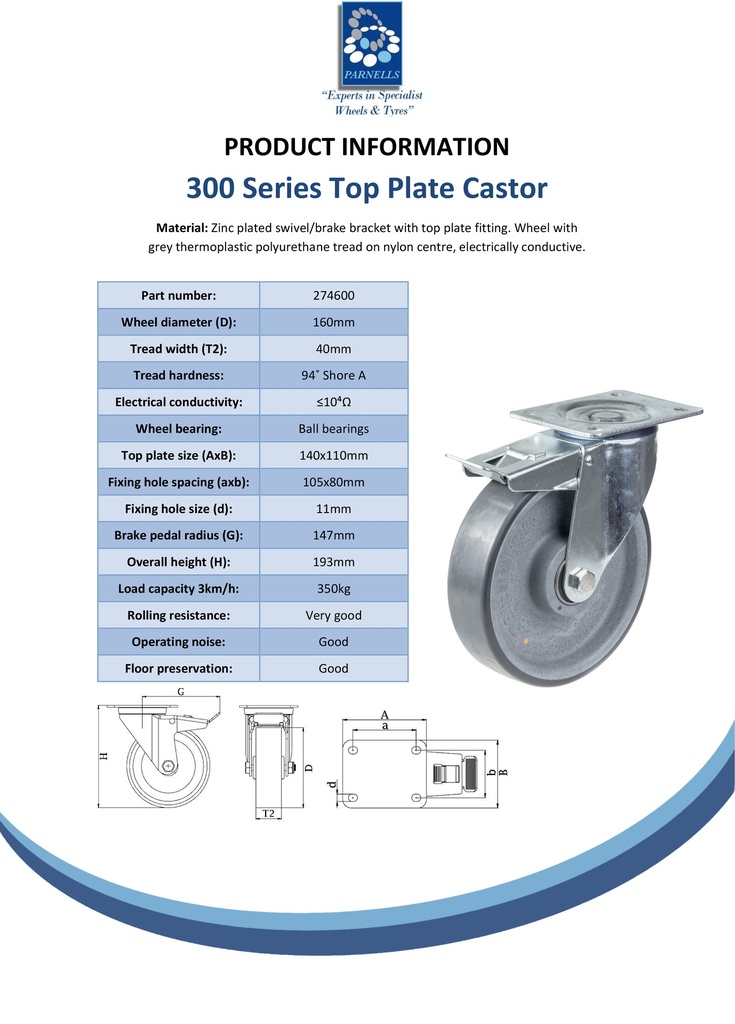 300 series 160mm swivel/brake top plate 140x110mm castor with electrically conductive grey polyurethane on nylon centre ball bearing wheel 350kg - Spec sheet