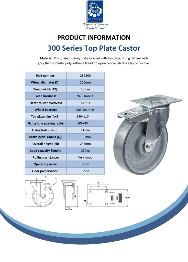 300 series 200mm swivel/brake top plate 140x110mm castor with electrically conductive grey polyurethane on nylon centre ball bearing wheel 350kg - Spec sheet