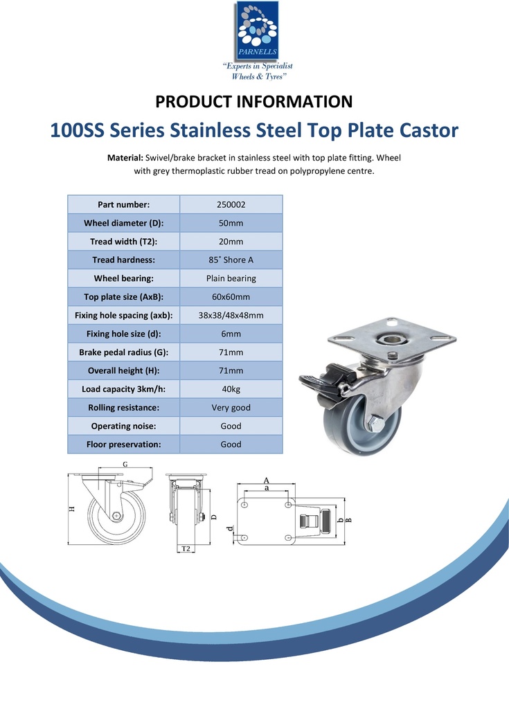 100SS series 50mm stainless steel swivel/brake top plate 60x60mm castor with grey TPR-rubber on polypropylene centre plain bearing wheel 40kg - Spec sheet