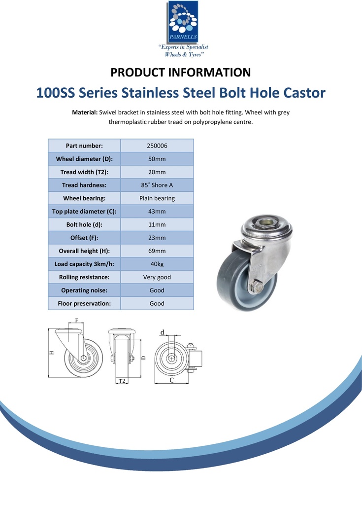 100SS series 50mm stainless steel swivel bolt hole 11mm castor with grey TPR-rubber on polypropylene centre plain bearing wheel 40kg - Spec sheet