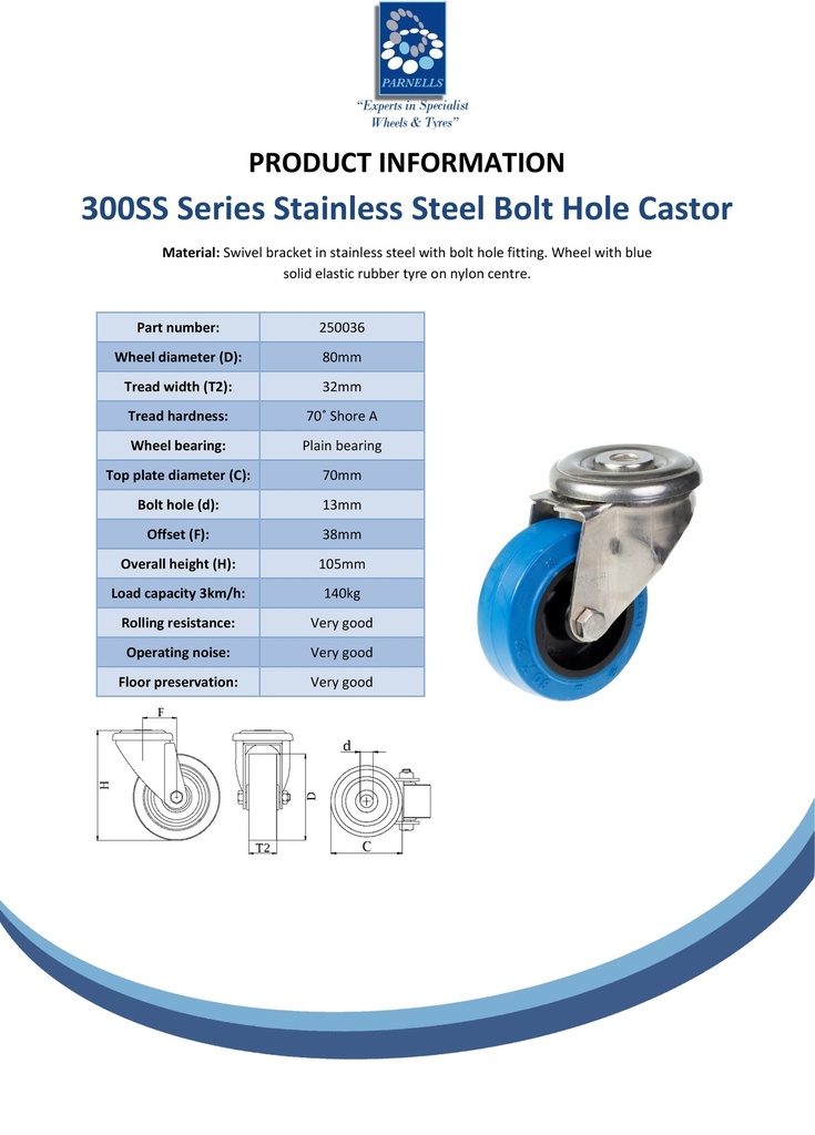 300SS series 80mm stainless steel swivel bolt hole 13mm castor with blue elastic rubber on nylon centre plain bearing wheel 140kg - Spec sheet