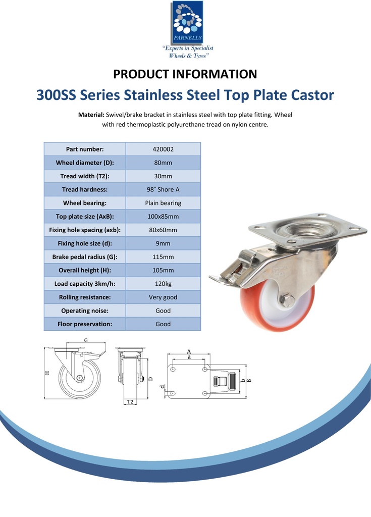 300SS series 80mm stainless steel swivel/brake top plate 100x85mm castor with polyurethane on nylon centre plain bearing wheel 120kg - Spec sheet