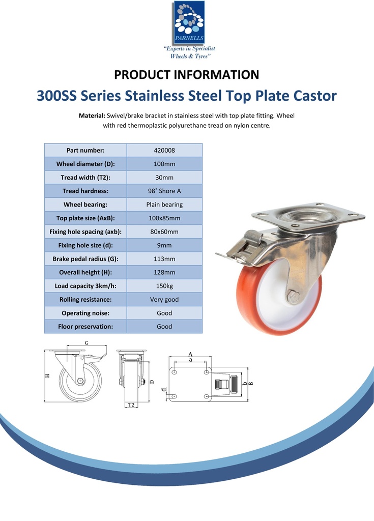 300SS series 100mm stainless steel swivel/brake top plate 100x85mm castor with polyurethane on nylon centre plain bearing wheel 150kg - Spec sheet