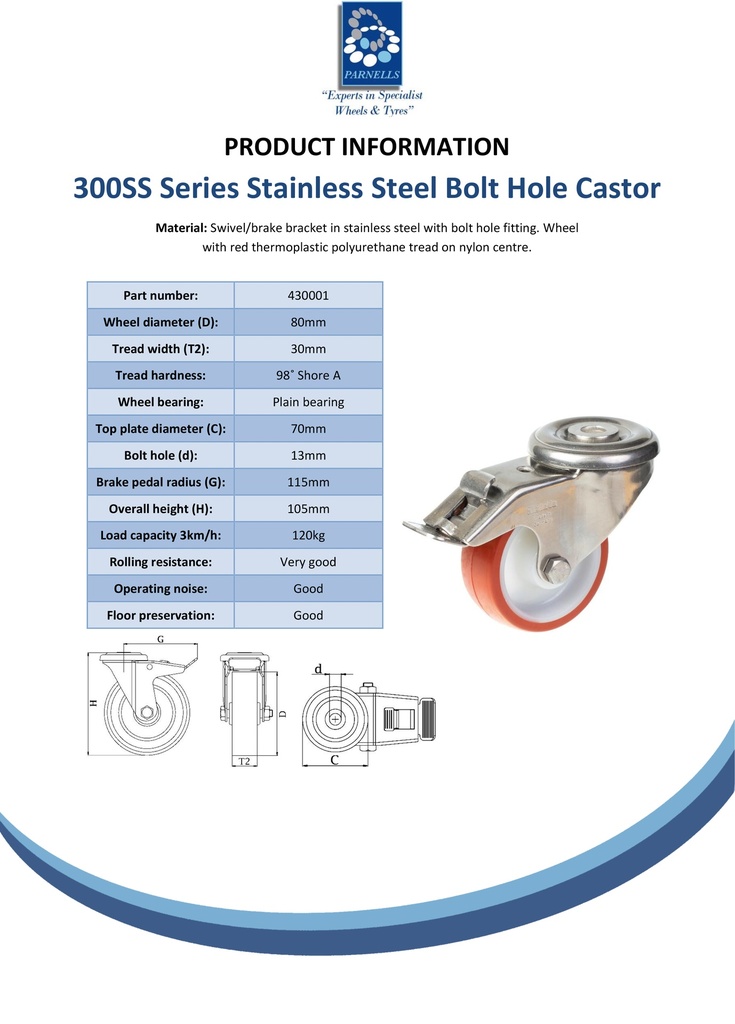 300SS series 80mm stainless steel swivel/brake bolt hole 12mm castor with polyurethane on nylon centre plain bearing wheel 120kg - Spec sheet