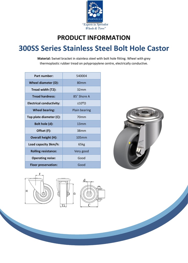 300SS series 80mm stainless steel swivel bolt hole 13mm castor with electrically conductive grey TPR-rubber on polypropylene centre plain bearing wheel 65kg - Spec sheet