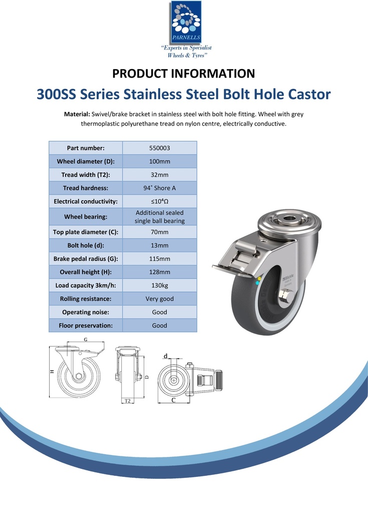 300SS series 100mm stainless steel swivel/brake bolt hole 12mm castor with electrically conductive grey polyurethane on nylon centre additional sealed single ball bearing wheel 130kg - Spec sheet