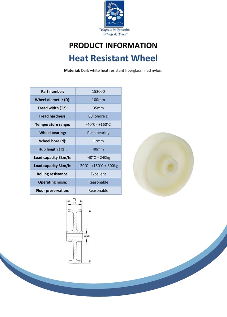 Wheel series 100mm heat resistant fiberglass nylon 12mm bore hub length 40mm plain bearing 300kg - Spec sheet