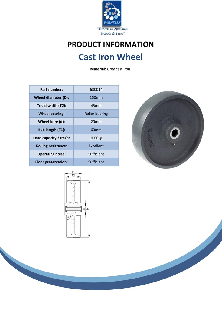 Wheel series 150mm cast iron 20mm bore hub length 60mm roller bearing 1000kg - Spec sheet