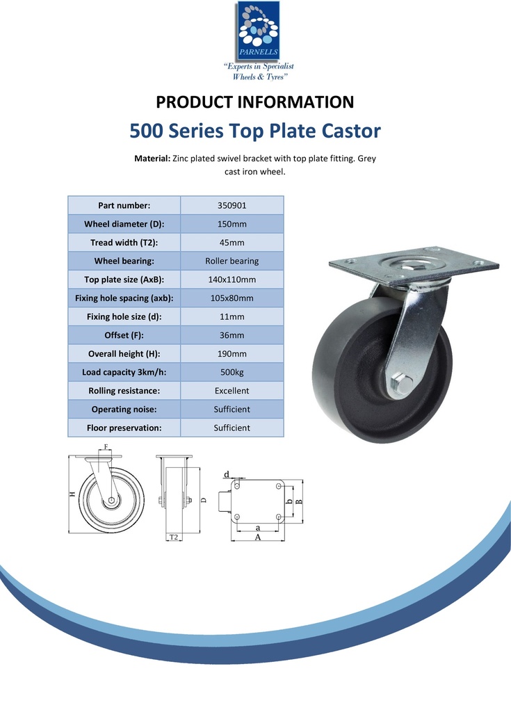 500 series 150mm swivel top plate 140x110mm castor with cast iron roller bearing wheel 500kg - Spec sheet