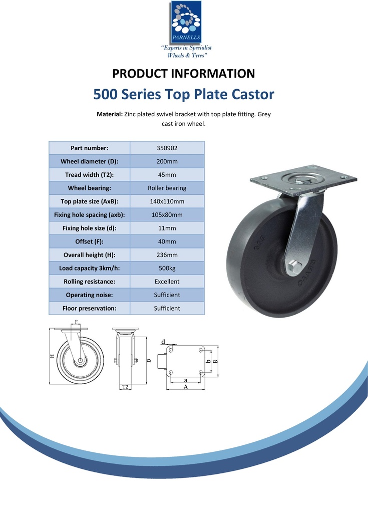 500 series 200mm swivel top plate 140x110mm castor with cast iron roller bearing wheel 500kg - Spec sheet