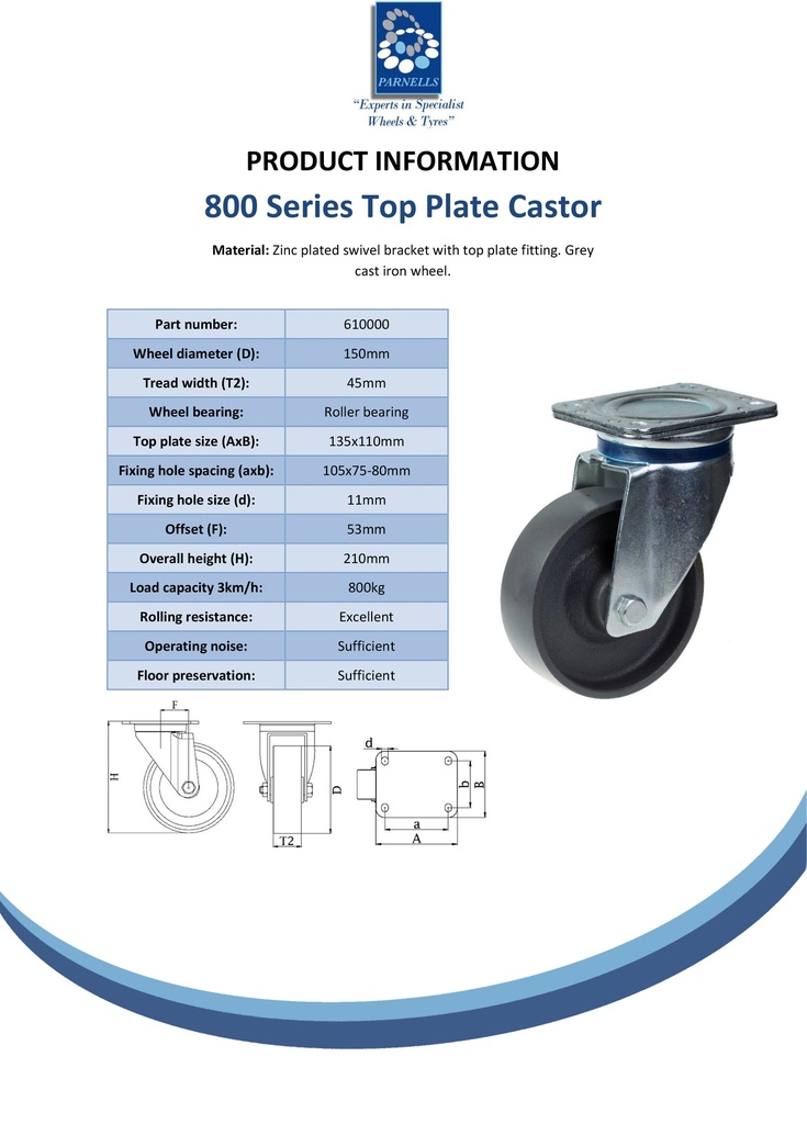 800 series 150mm swivel top plate 135x110mm castor with cast iron roller bearing wheel 800kg - Spec sheet