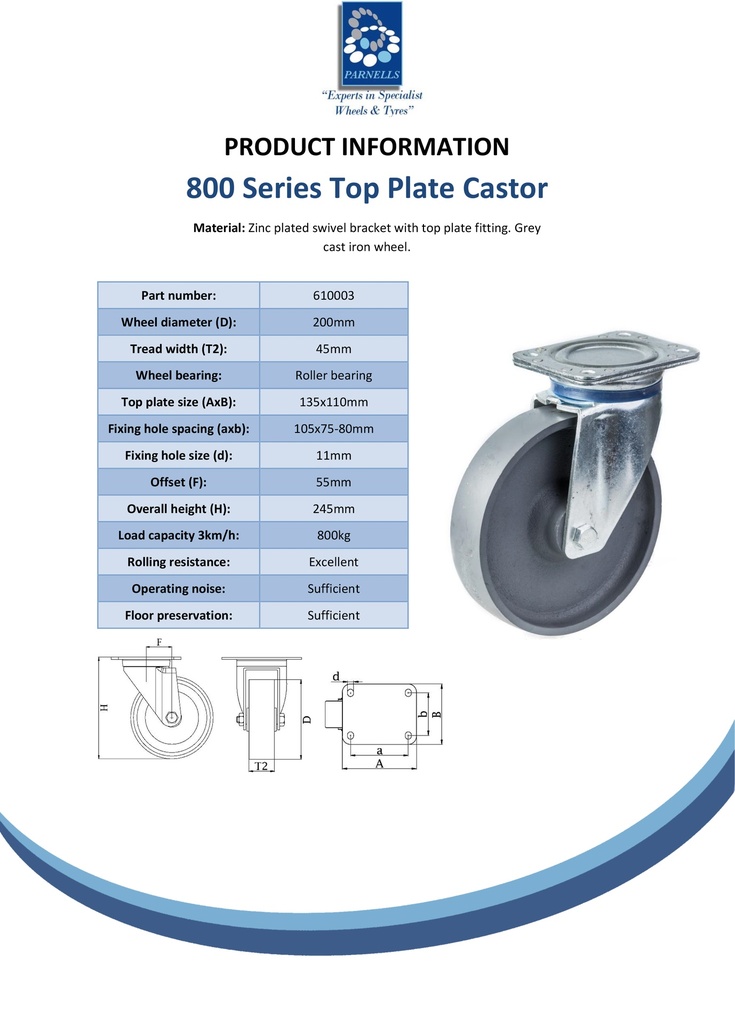 800 series 200mm swivel top plate 135x110mm castor with cast iron roller bearing wheel 800kg - Spec sheet