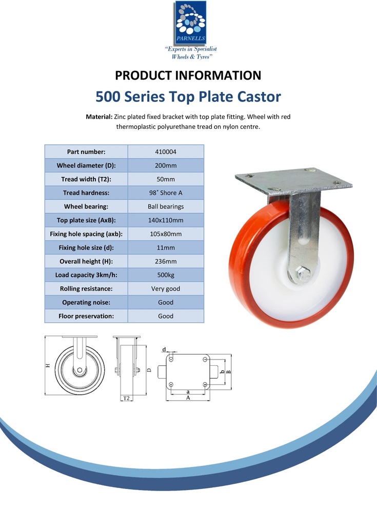 500 series 200mm fixed top plate 140x110mm castor with polyurethane on nylon centre ball bearing wheel 500kg - Spec sheet