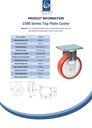 1500 series 150mm fixed top plate 135x110mm castor with  polyurethane on nylon centre ball bearing wheel 600kg - Spec sheet