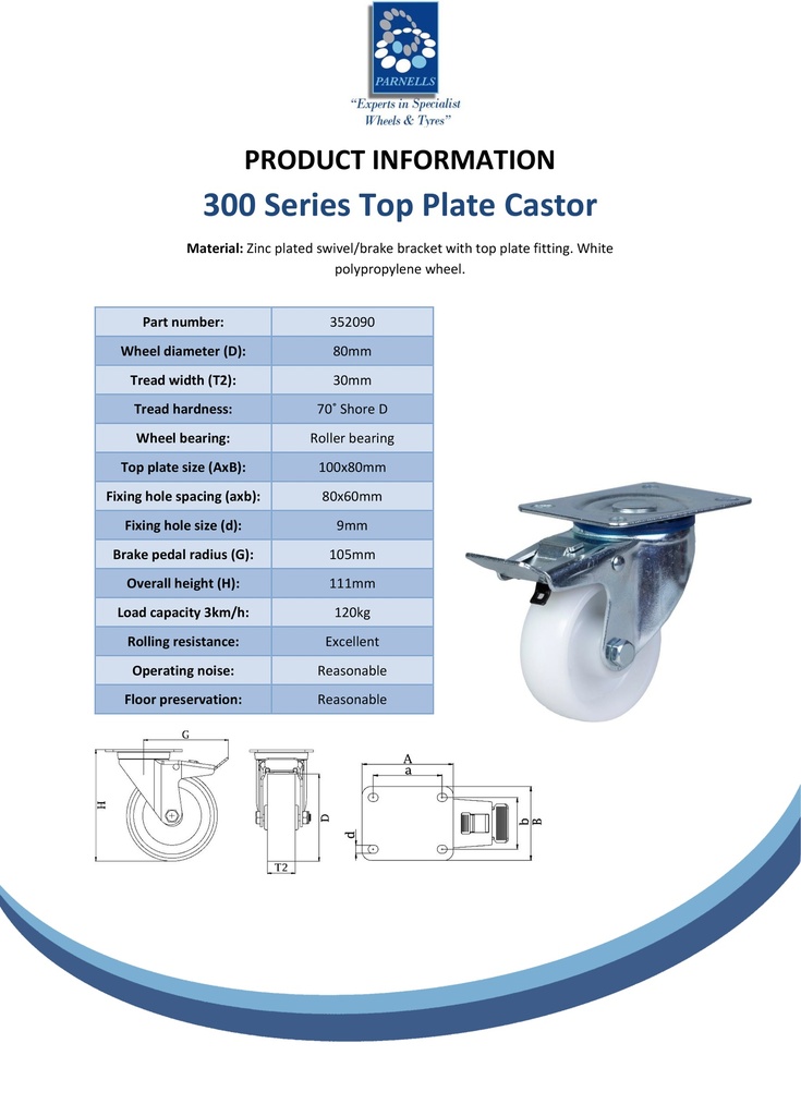 300 series 80mm swivel/brake top plate 100x80mm castor with polypropylene roller bearing wheel 120kg - Spec sheet