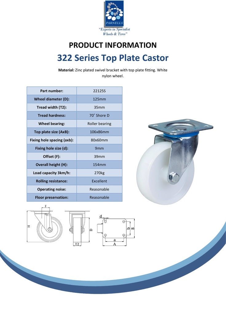 322 series 125mm swivel top plate 106x86mm castor with nylon roller bearing wheel 270kg - Spec sheet