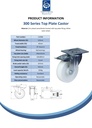 300 series 125mm swivel/brake top plate 140x110mm castor with nylon ball bearing wheel 350kg - Spec sheet