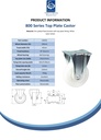 800 series 150mm fixed top plate 135x114mm castor with nylon ball bearing wheel 750kg - Spec sheet