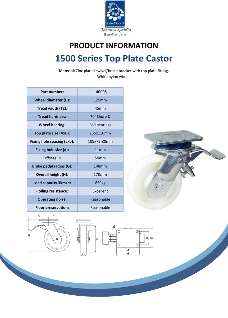 1500 series 125mm swivel/brake top plate 135x110mm castor with nylon ball bearing wheel 650kg - Spec sheet