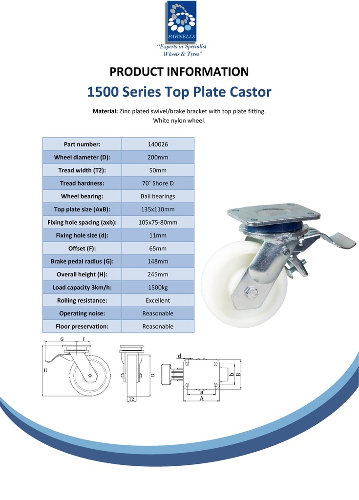 1500 series 200mm swivel/brake top plate 135x110mm castor with nylon ball bearing wheel 1500kg - Spec sheet