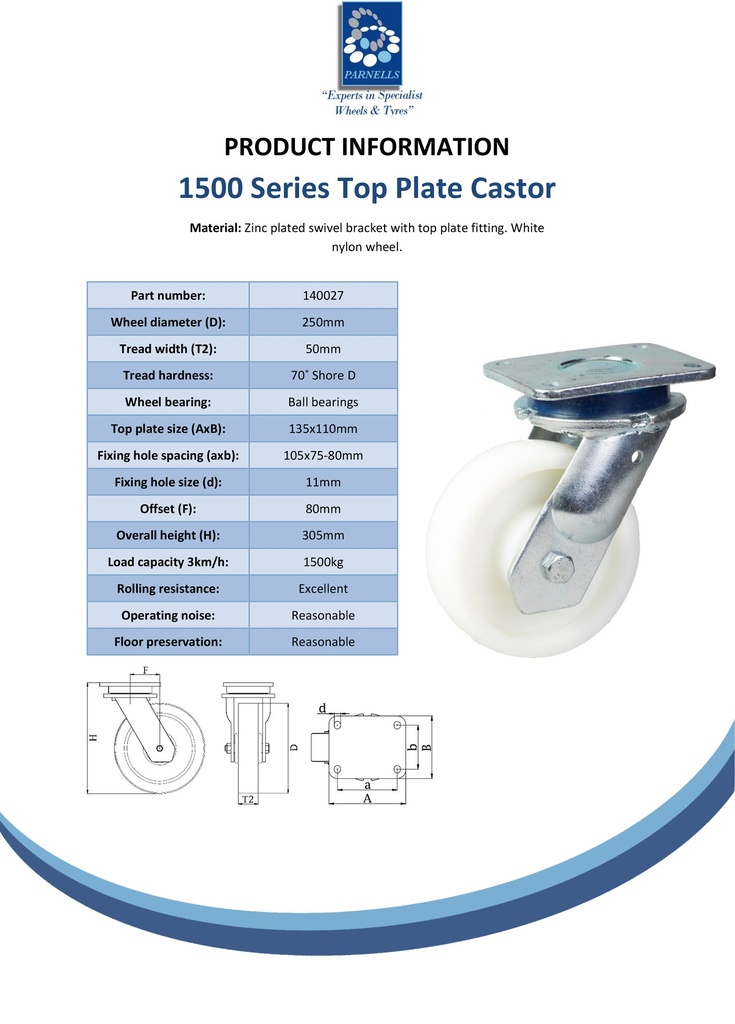 1500 series 250mm swivel top plate 135x110mm castor with nylon ball bearing wheel 1500kg - Spec sheet