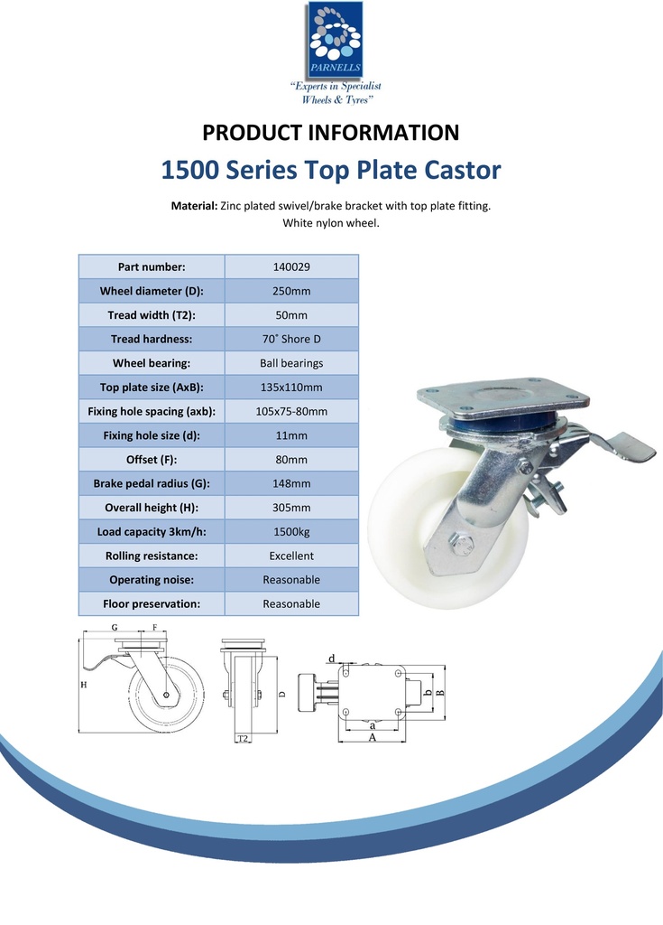 1500 series 250mm swivel/brake top plate 135x110mm castor with nylon ball bearing wheel 1500kg - Spec sheet