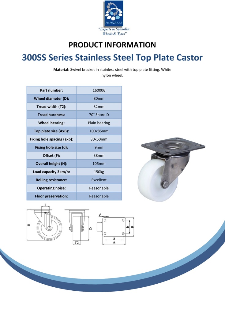 300SS series 80mm stainless steel swivel top plate 100x85mm castor with nylon plain bearing wheel 150kg - Spec sheet