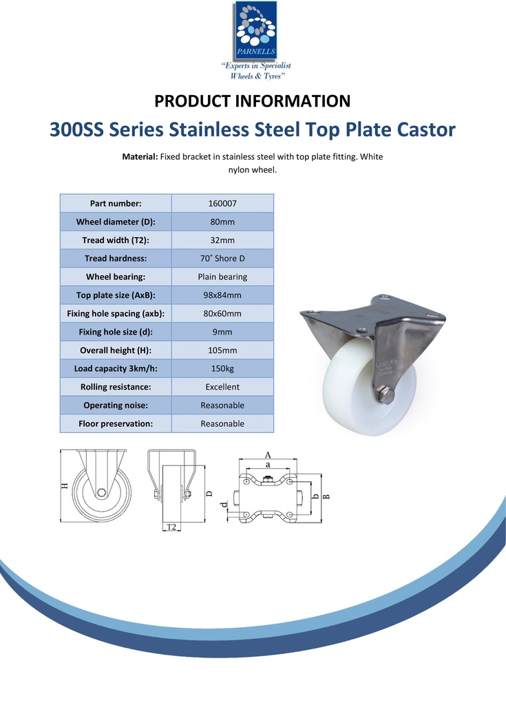 300SS series 80mm stainless steel fixed top plate 100x85mm castor with nylon plain bearing wheel 150kg - Spec sheet