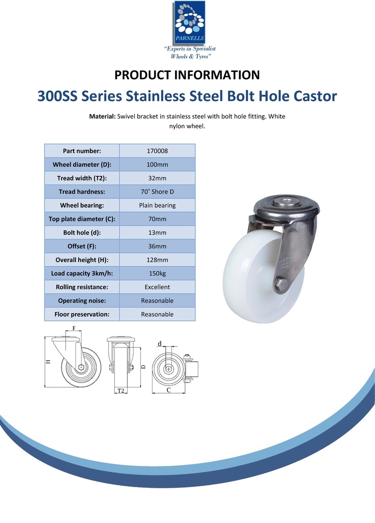 300SS series 100mm stainless steel swivel bolt hole 12mm castor with nylon plain bearing wheel 150kg - Spec sheet