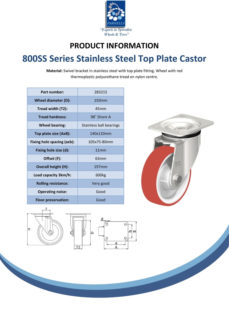 800SS series 150mm stainless steel swivel top plate 140x110mm castor with polyurethane on nylon centre stainless steel ball bearing wheel 600kg - Spec sheet