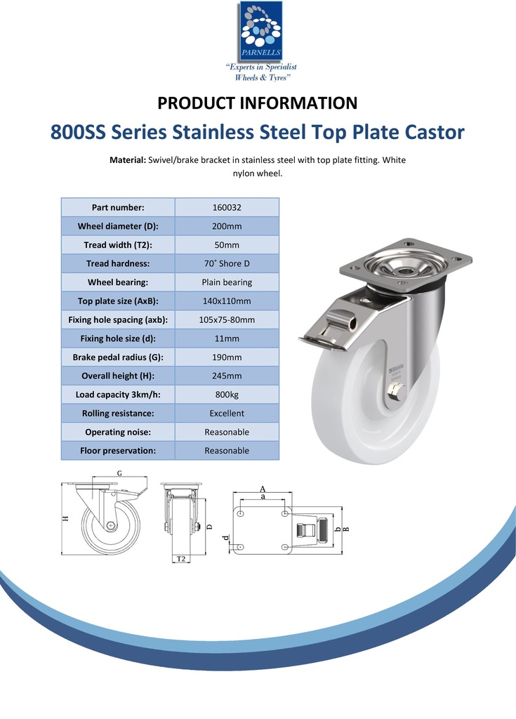 800SS series 200mm stainless steel swivel/brake top plate 140x110mm castor with nylon plain bearing wheel 800kg - Spec sheet