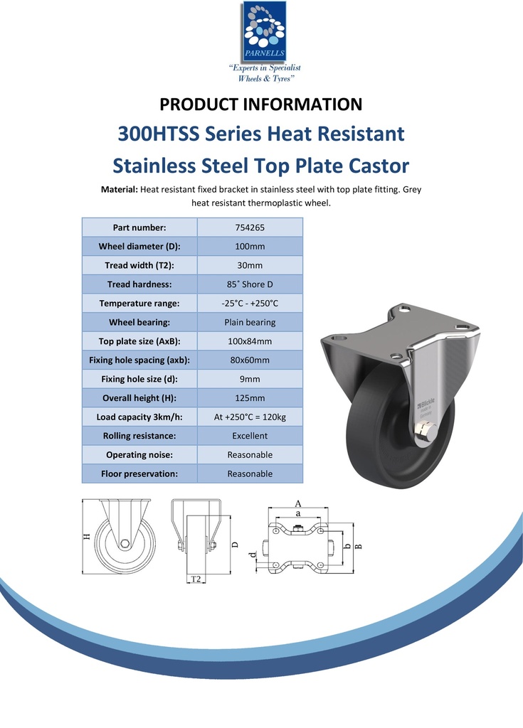 300HTSS series 100mm stainless steel fixed top plate 100x85mm castor with heat resistant thermoplastic plain bearing wheel 120kg - Spec sheet