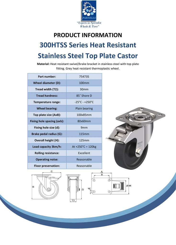 300HTSS series 100mm stainless steel swivel/brake top plate 100x85mm castor with heat resistant thermoplastic plain bearing wheel 120kg - Spec sheet