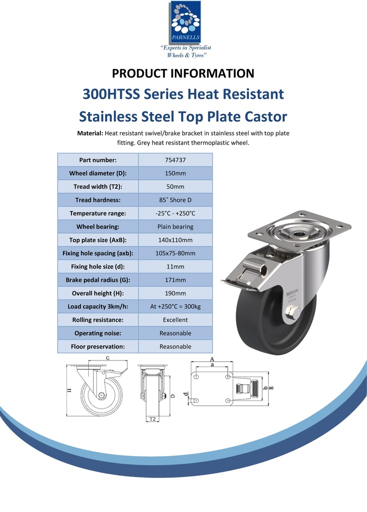 300HTSS series 150mm stainless steel swivel/brake top plate 140x110mm castor with heat resistant thermoplastic plain bearing wheel 300kg - Spec sheet