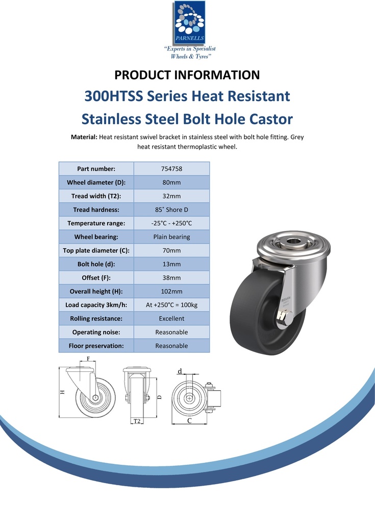 300HTSS series 80mm stainless steel swivel bolt hole 13mm castor with heat resistant thermoplastic plain bearing wheel 100kg - Spec sheet