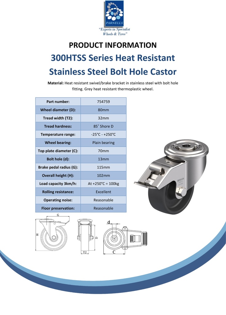 300HTSS series 80mm stainless steel swivel/brake bolt hole 13mm castor with heat resistant thermoplastic plain bearing wheel 100kg - Spec sheet