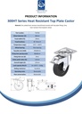 300HT series 100mm swivel/brake top plate 100x85mm castor with heat resistant thermoplastic plain bearing wheel 120kg - Spec sheet