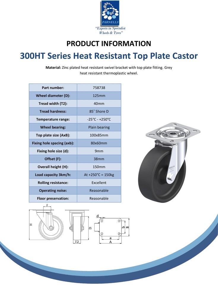 300HT series 125mm swivel top plate 100x85mm castor with heat resistant thermoplastic plain bearing wheel 150kg - Spec sheet