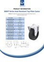 300HT series 125mm fixed top plate 100x85mm castor with heat resistant thermoplastic plain bearing wheel 150kg - Spec sheet