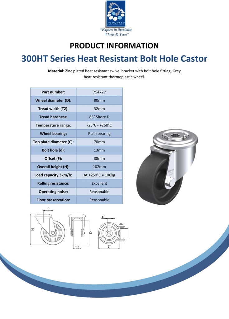 300HT series 80mm swivel bolt hole 13mm castor with heat resistant thermoplastic plain bearing wheel 100kg - Spec sheet