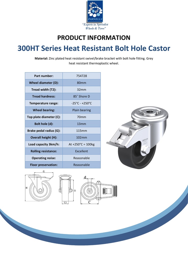 300HT series 80mm swivel/brake bolt hole 13mm castor with heat resistant thermoplastic plain bearing wheel 100kg - Spec sheet