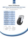 300HT series 100mm swivel bolt hole 13mm castor with heat resistant thermoplastic plain bearing wheel 120kg - Spec sheet