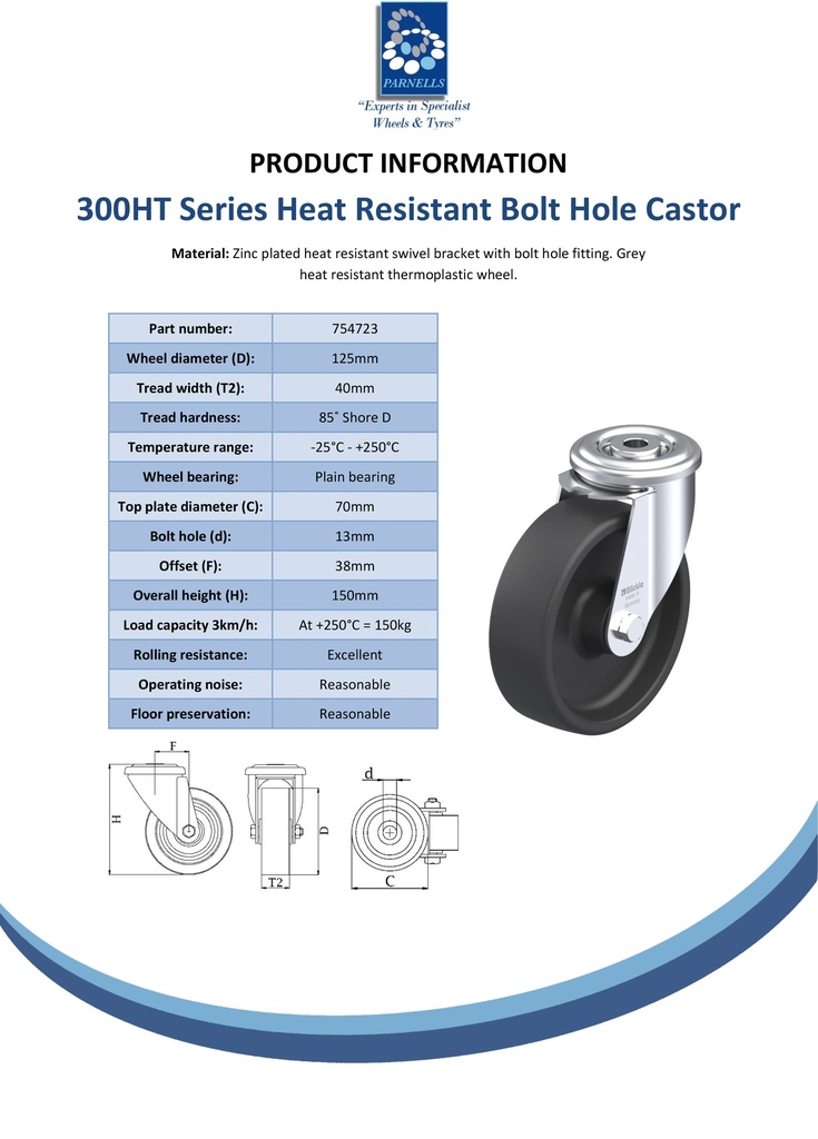 300HT series 125mm swivel bolt hole 13mm castor with heat resistant thermoplastic plain bearing wheel 150kg - Spec sheet