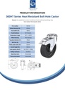 300HT series 125mm swivel/brake bolt hole 13mm castor with heat resistant thermoplastic plain bearing wheel 150kg - Spec sheet