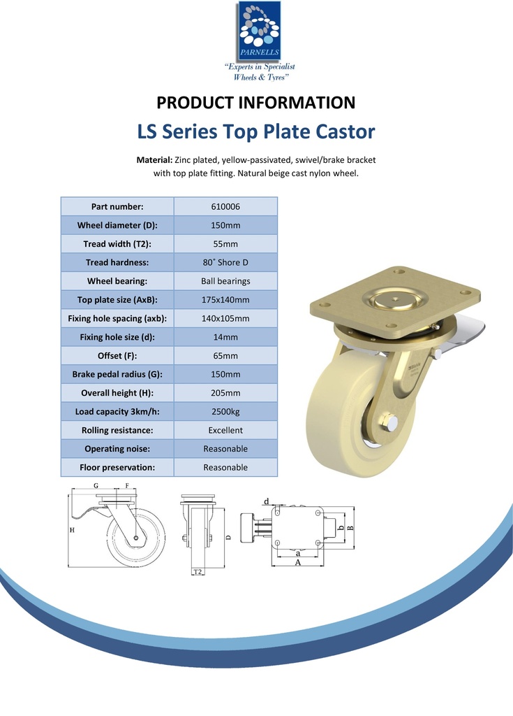 LS series 150mm swivel/brake top plate 175x140mm castor with cast nylon ball bearing wheel 2500kg - Spec sheet